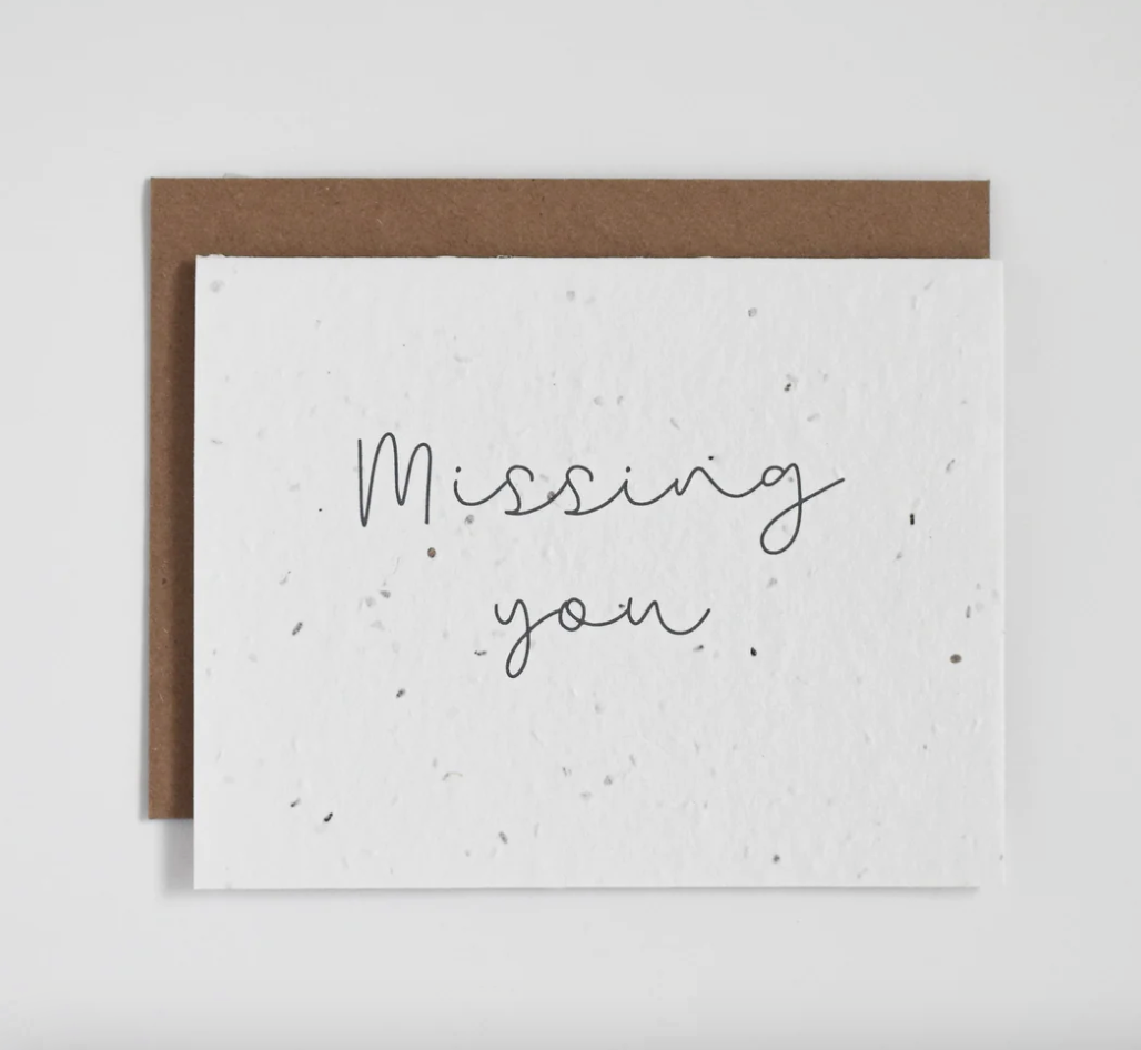 Missing You - Plantable Greeting Card